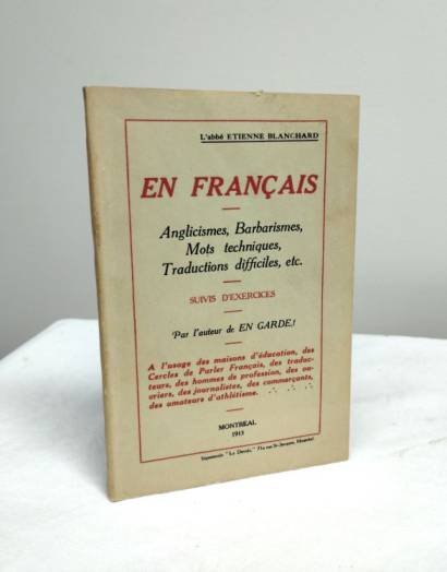 (LANGUE FRANCAISE) BLANCHARD, Etienne - En français : anglicismes ...